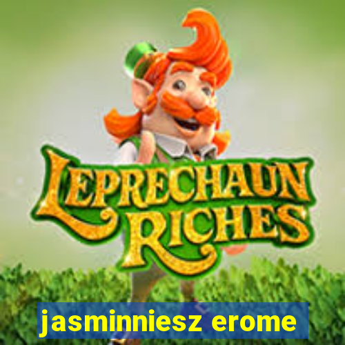 jasminniesz erome